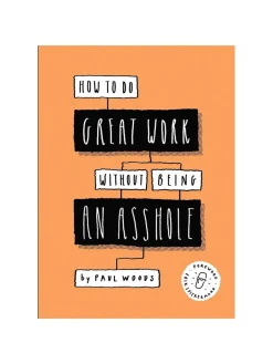 New Mags How to do Great Work without being an Asshole fra Outlet